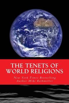 Paperback The Tenets of World Religions Book