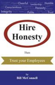 Paperback Hire Honesty: Then Trust Your Employees Book