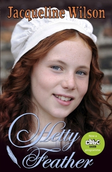 Hetty Feather - Book #1 of the Hetty Feather