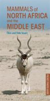 Paperback Mammals of North Africa and the Middle East Book
