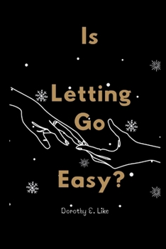Paperback Is Letting Go Easy? Book