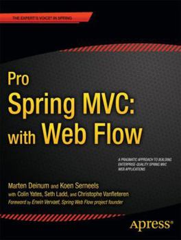 Paperback Pro Spring MVC: With Web Flow Book