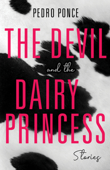 Paperback The Devil and the Dairy Princess: Stories Book