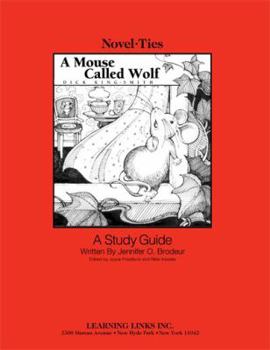 Paperback A Mouse Called Wolf: Novel-Ties Study Guides Book