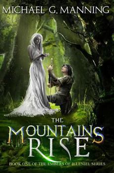 Paperback The Mountains Rise: Book 1 Book