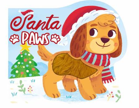 Board book Santa Paws - Touch and Feel Holiday Sensory Board Book - Sensory Board Book
