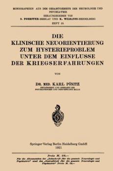 Paperback Die Klinische Neuorientierung Zum Hysterieproblem Unter Dem Einflusse Der Kriegserfahrungen [German] Book