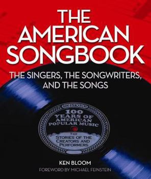 Hardcover American Songbook: The Singers, Songwriters & the Songs Book