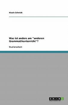 Paperback Was ist anders am "anderen Grammatikunterricht"? [German] Book