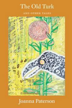 Paperback The Old Turk and Other Tales Book