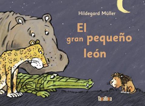 Hardcover El Gran Pequeño León [Spanish] Book