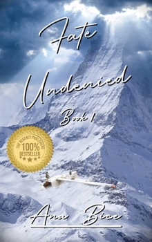 Hardcover Fate Undenied: Book 1 Book