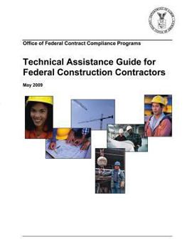 Paperback Technical Assistance Guide for Federal Construction Contractors Book