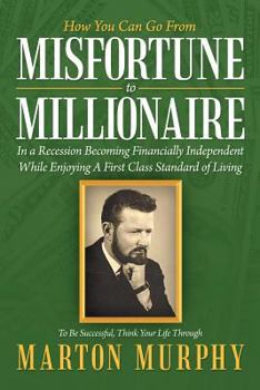 Paperback Misfortune to Millionaire Book