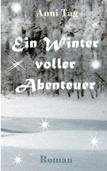 Paperback Ein Winter voller Abenteuer [German] Book