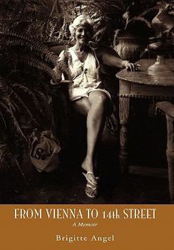 Hardcover FROM VIENNA TO 14th STREET Book