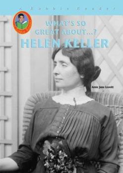 Helen Keller (What's So Great About?) - Book  of the What's So Great About...?