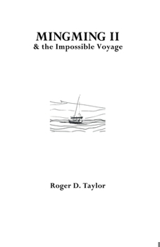 Paperback Mingming II & the Impossible Voyage Book