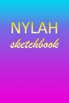 Nylah: Sketchbook | Blank Imaginative Sketch Book Paper | Pink Blue Gold Custom Letter N Personalized Cover | Teach & Practice Drawing for Experienced ... Doodle Pad | Create, Imagine & Learn to Draw