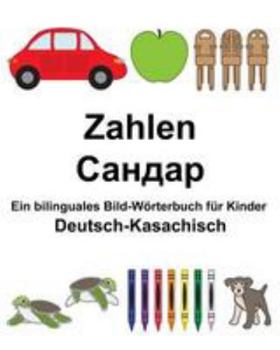 Paperback Deutsch-Kasachisch Zahlen Ein bilinguales Bild-Wörterbuch für Kinder [German] Book