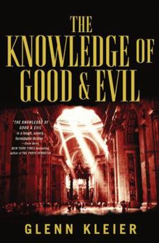 Hardcover The Knowledge of Good & Evil Book