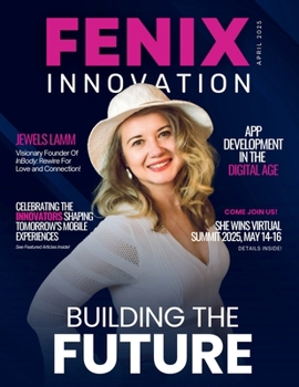 FENIX Innovation Magazine: April 2025 Edition
