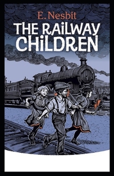 The Railway Children Illustrated