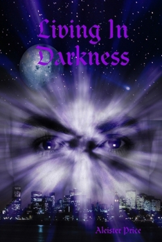 Paperback Living In Darkness Book
