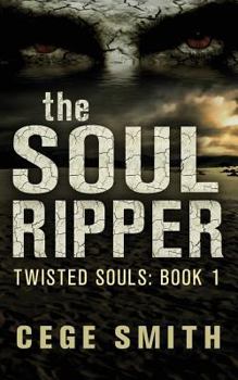 Paperback The Soul Ripper (Twisted Souls #1) Book