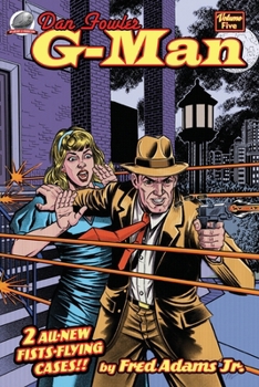 Dan Fowler: G-Man Volume Five