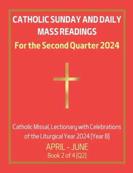 Catholic Sunday And Daily Mass Readings... Book By Chin Hung SIU