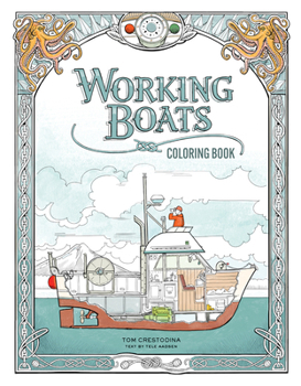 Paperback Working Boats Coloring Book (Coloring Books for Kids Ages 8-12) Book