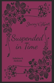 Suspended in Time: Sabrina & Jackson