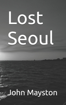 Lost Seoul