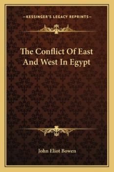 Paperback The Conflict Of East And West In Egypt Book