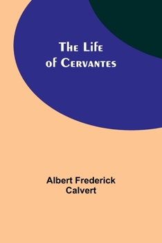Paperback The Life of Cervantes Book