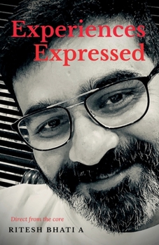 Paperback Experiences Expressed: Direct from the core Book