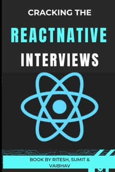 Paperback Cracking the React Native Interviews with Sumit Book