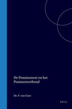 Hardcover de Pensioenwet En Het Pensioenverbond [Dutch] Book