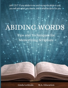Paperback Abiding Words: Tips and Techniques for Memorizing Scripture Book