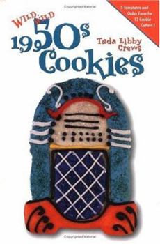 Hardcover Wild, Wild 1950s Cookies Book