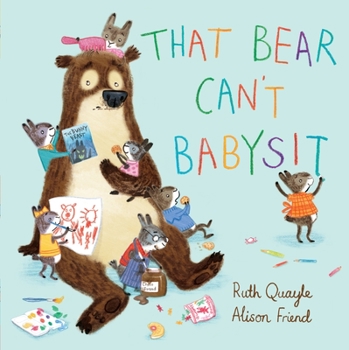 Hardcover That Bear Can't Babysit Book