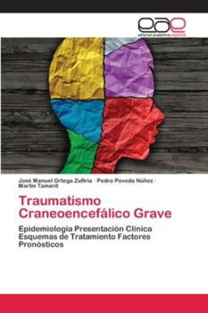 Paperback Traumatismo Craneoencefálico Grave [Spanish] Book