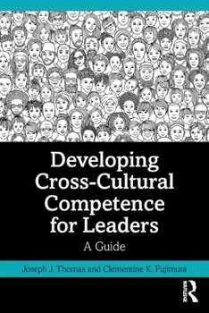 Paperback Developing Cross-Cultural Competence for Leaders: A Guide Book