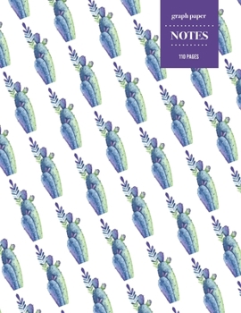 Graph Paper Notes 110 Pages: Cactus Notebook for Professionals and Students, Teachers, Architects, Scientists, Engineers, and Writers | Succulent Llama Pattern