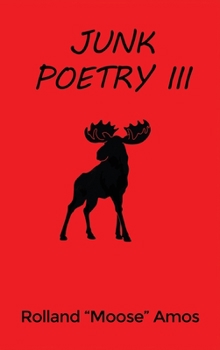 Hardcover Junk Poetry III Book