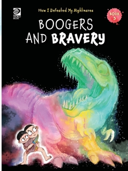 Paperback Book 3: Boogers and Bravery Book