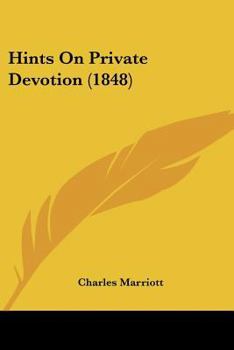 Paperback Hints On Private Devotion (1848) Book