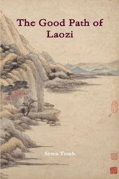 Paperback The Good Path of Laozi Book