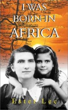 Paperback I Was Born in Africa Book